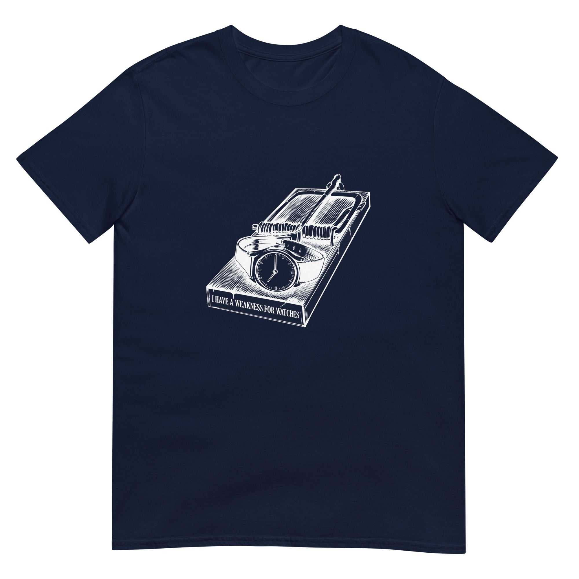 Horology T-Shirt — I Have A Weakness For Watches